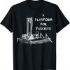 A Platform For Fascists Guillotines Classic Shirt