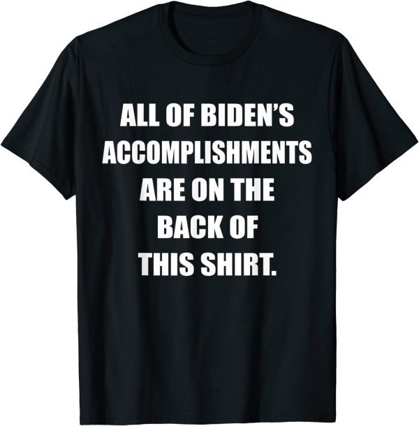 Anti Biden Sucks His Accomplishments are on the Back 2022 Shirt