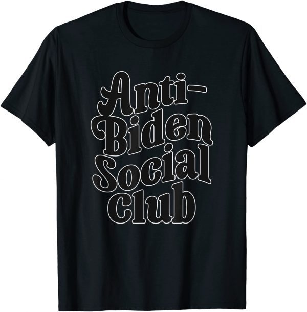 Anti-Joe Biden Social Club Democrat Republican USA T-Shirt