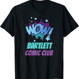 BARTLETT COMIC CLUB 2022 Shirt