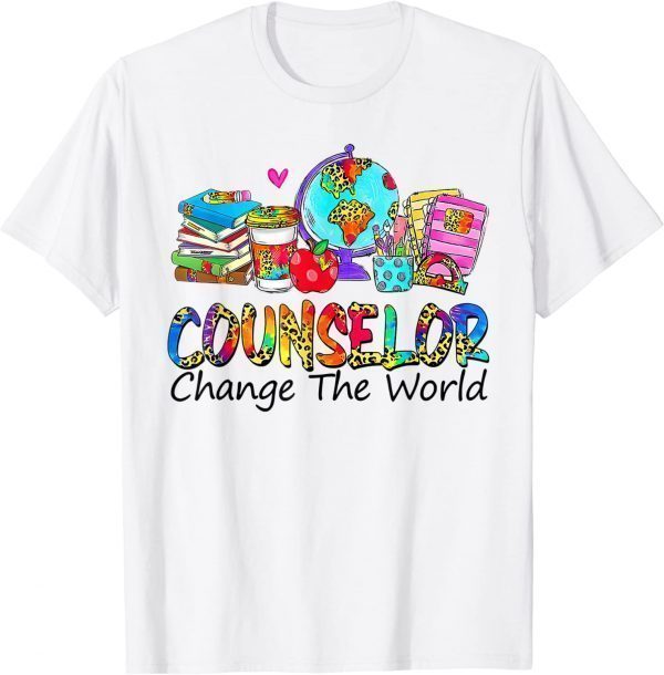 Back To School Counselor Change The World 2022 Shirt