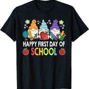 Back To School Gnomes Happy First Day Of School 2022 Shirt