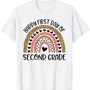 Back To School Rainbow Happy First Day Of Second Grade 2022 Shirt