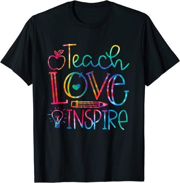 Back To School Teach Love Inspire Teaching Kindness Teacher Classic Shirt