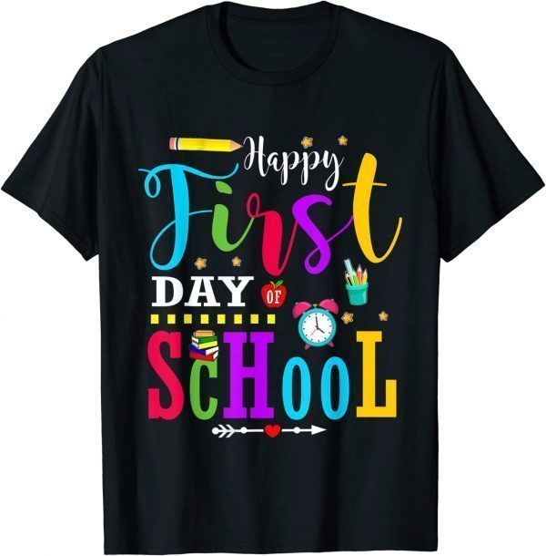 Back To School Teacher Student Happy First Day Of School 2022 Shirt