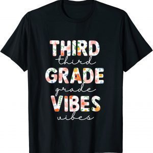 Back To School Third Grade Vibes First Day Teacher Student Classic Shirt