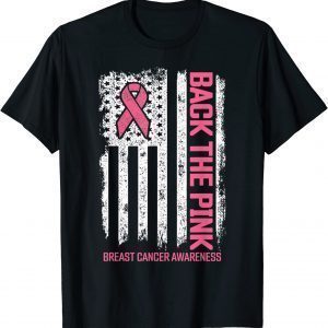 Back the Pink American Flag Breast Cancer Awareness 2022 Shirt