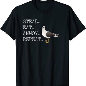 Beach Seagull Thief Steal Eat Annoy Repeat Saying Classic Shirt