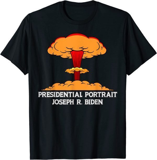 Biden Boom, Presidential Portrait of Joe Biden 2022 Shirt