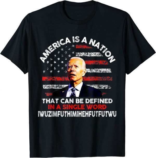 Biden Confused 4th July, America Is A Nation 2022 Shirt