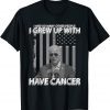 Biden Has Cancer US Flag 2022 Shirt