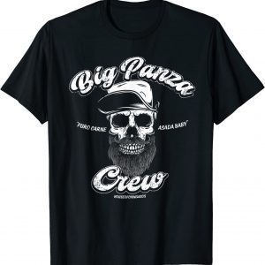 Big Panza Crew Chingon 2022 Shirt