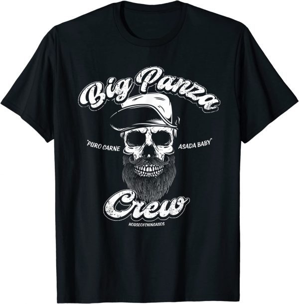 Big Panza Crew Chingon 2022 Shirt