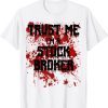 Bloody Trust Me I'm a Stock Broker Scary Halloween 2022 Shirt