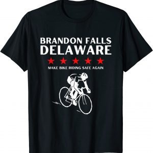 Brandon Falls Delaware Joe Biden Bike Riding Pro Trump 2022 Shirt