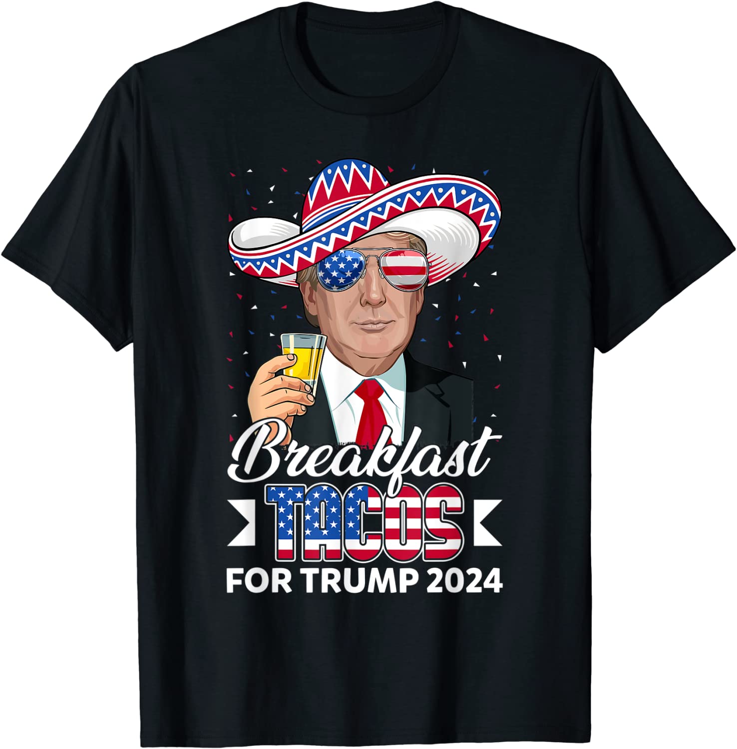 Breakfast Tacos For Trump 2024 Support Trump USA Flag 2022 Shirt