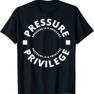 CBUM PRESSURES IS A PRIVILEGE Classic Shirt