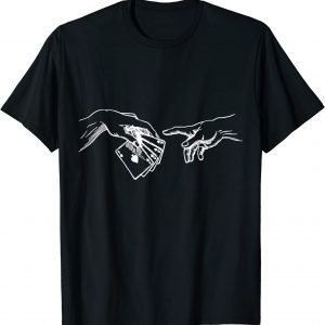 Card Players The Creation of Adam Playing Cards 2022 Shirt
