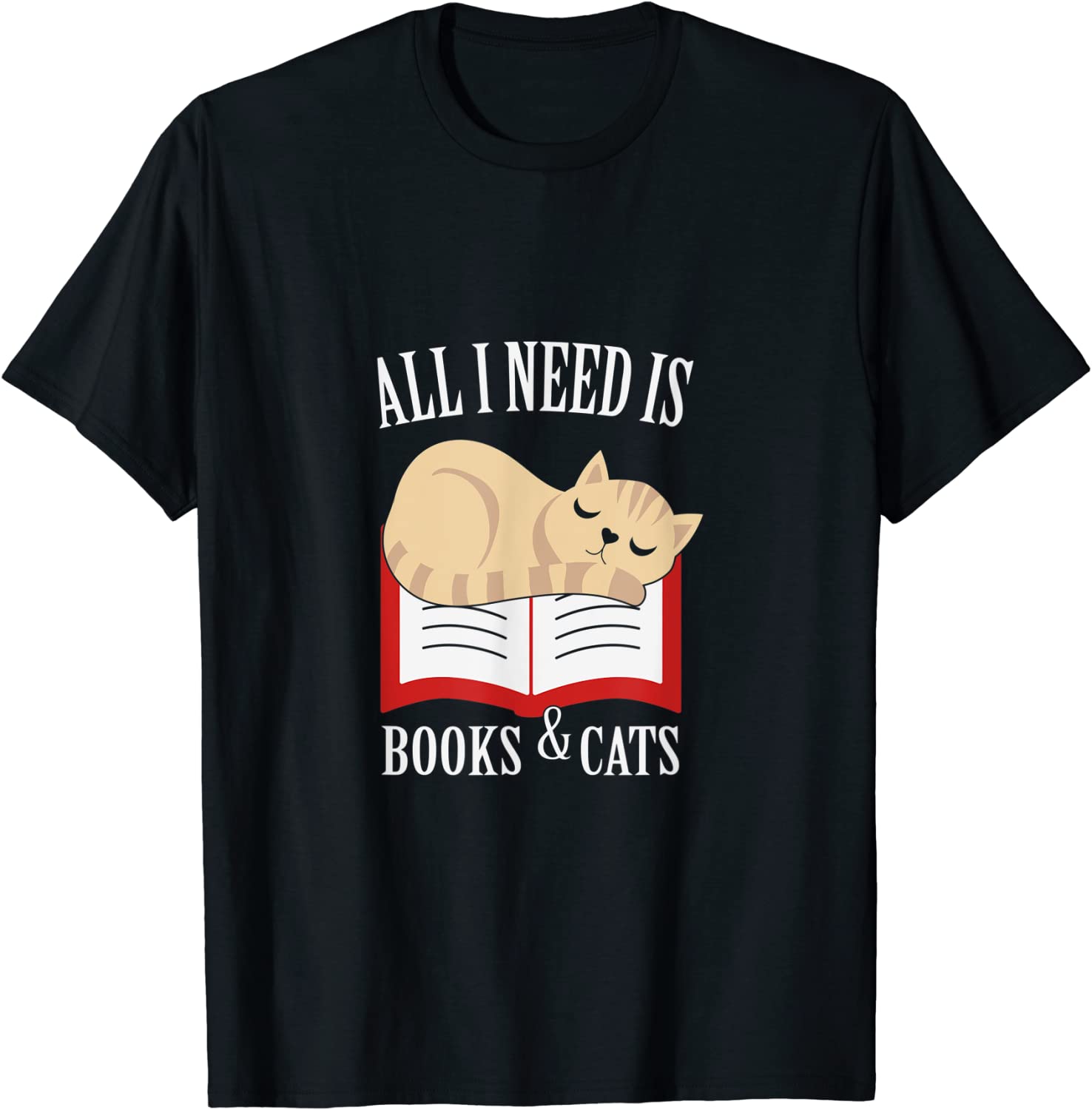 Cat Book Lover All i need is Books & Cats 2022 Shirt