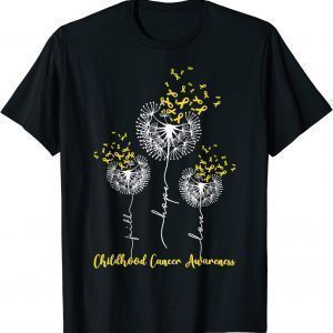 Childhood Cancer Awareness Faith Hope Love Dandelion 2022 Shirt