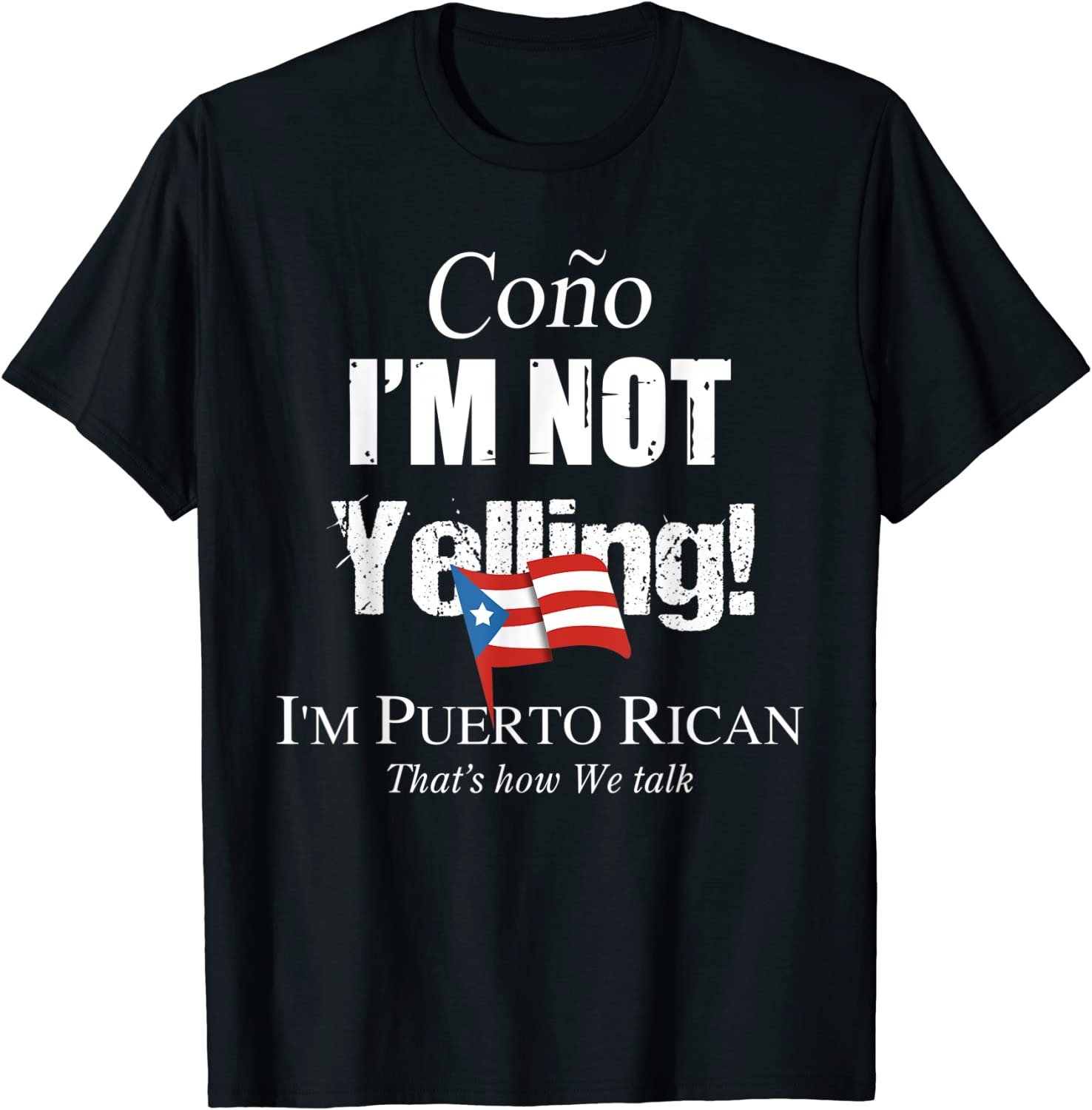 Cono I'm Not Yelling I'm Puerto Rican 2022 Shirt - Teeducks