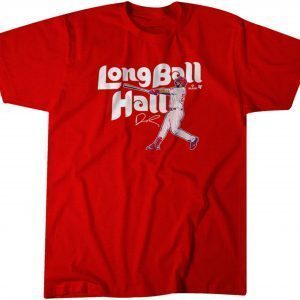 Darick Hall Long Ball Hall 2022 Shirt