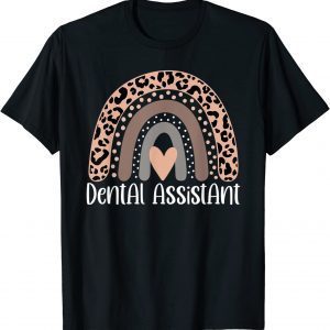 Dental Assistant leopard rainbow healthcare workers 2022 Shirt