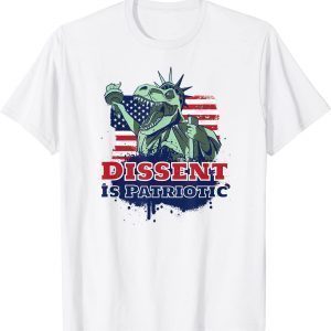 Dissent Is Patriotic Classic Shirt