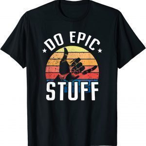 Do Epic Stuff Surfer Hang Loose Shaka Windsurfing Surf 2022 Shirt