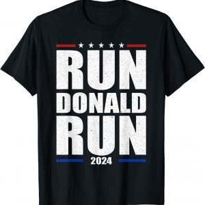 Donald Trump 2024 Run Donald Run Limited Shirt