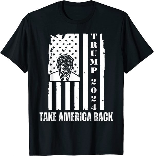Donald Trump 2024 Take America Back Election Patriotic Classic Shirt