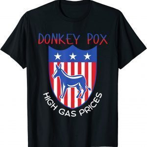 Donkey Pox High gas prices Anti Biden Classic Shirt