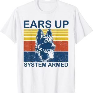 Ears Up System Armed Dog Classic Shirt