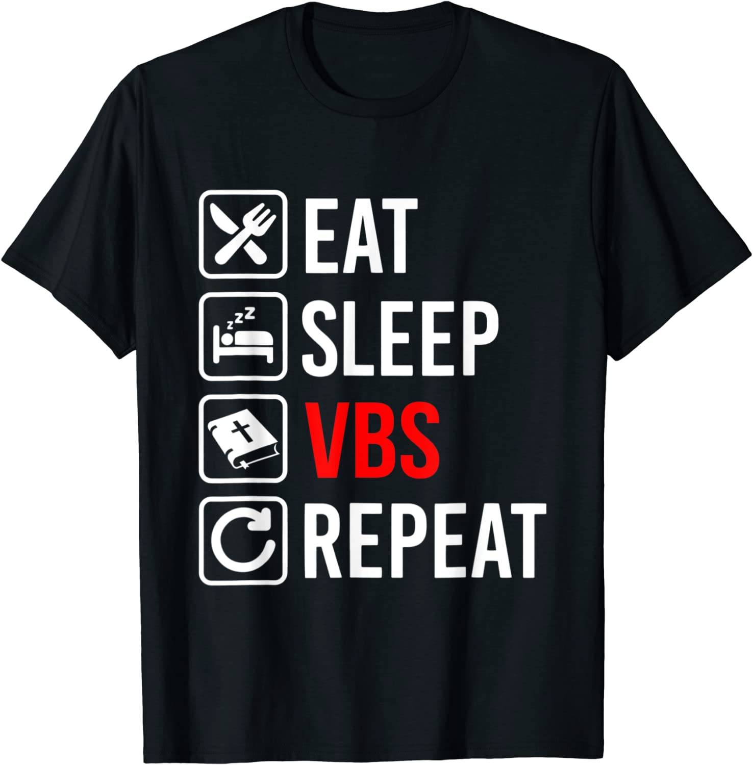 Eat Sleep VBS Repeat Vacation Bible School 2022 Shirt