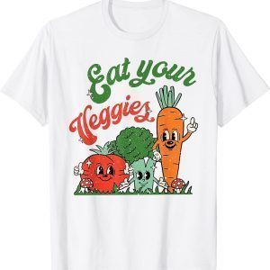 Eat Your Veggies Classic Shirt