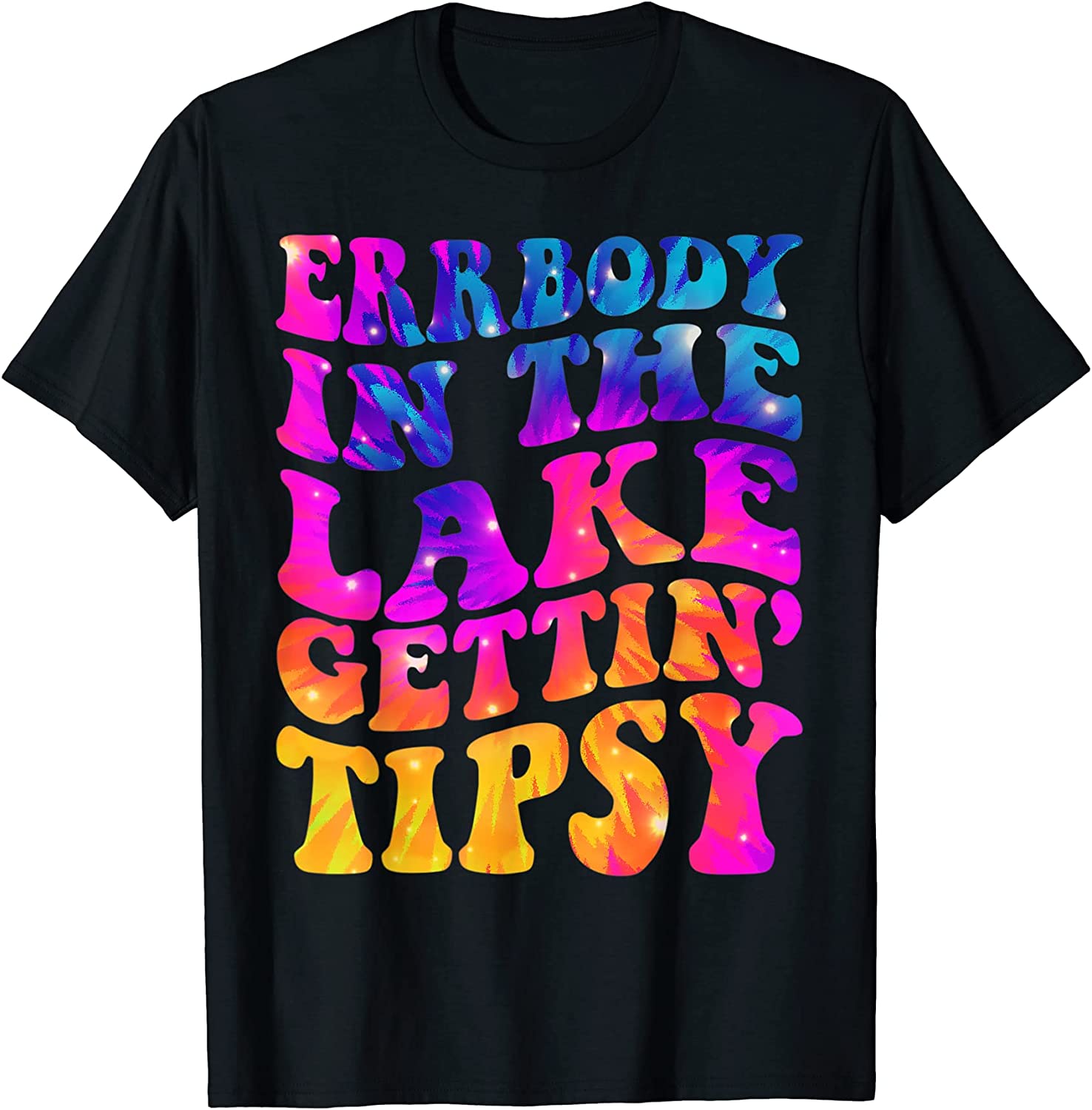 Errbody In The Lake Gettin Tipsy 2022 Shirt
