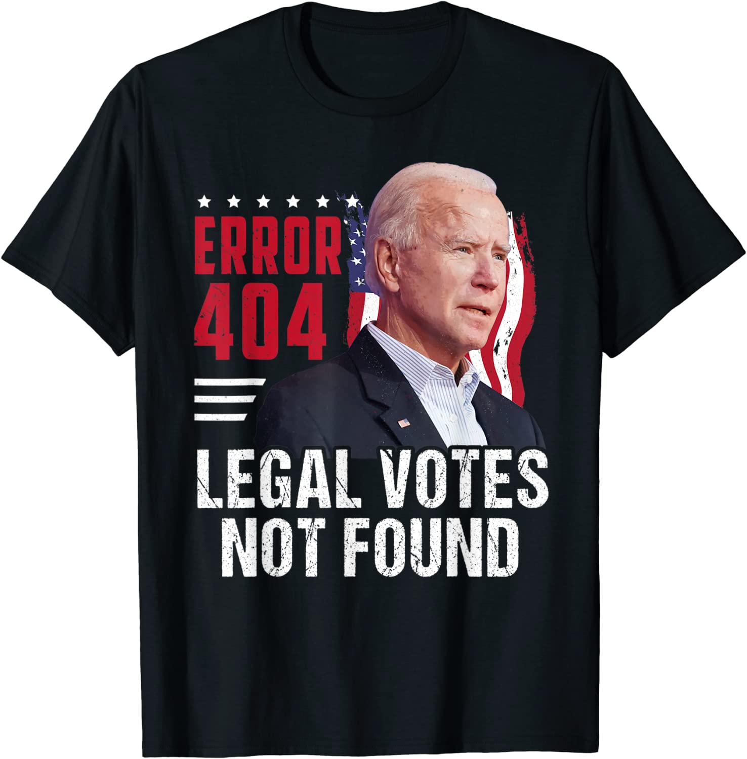 Error 404 Legel Votes Not Found 2022 Shirt