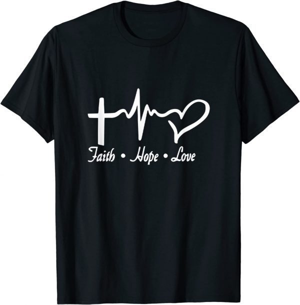 Faith Hope Love Christian God Jesus Faith Prayers Church T-Shirt