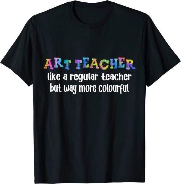 First Day of School Back To School Teach Art Teacher 2022 Shirt