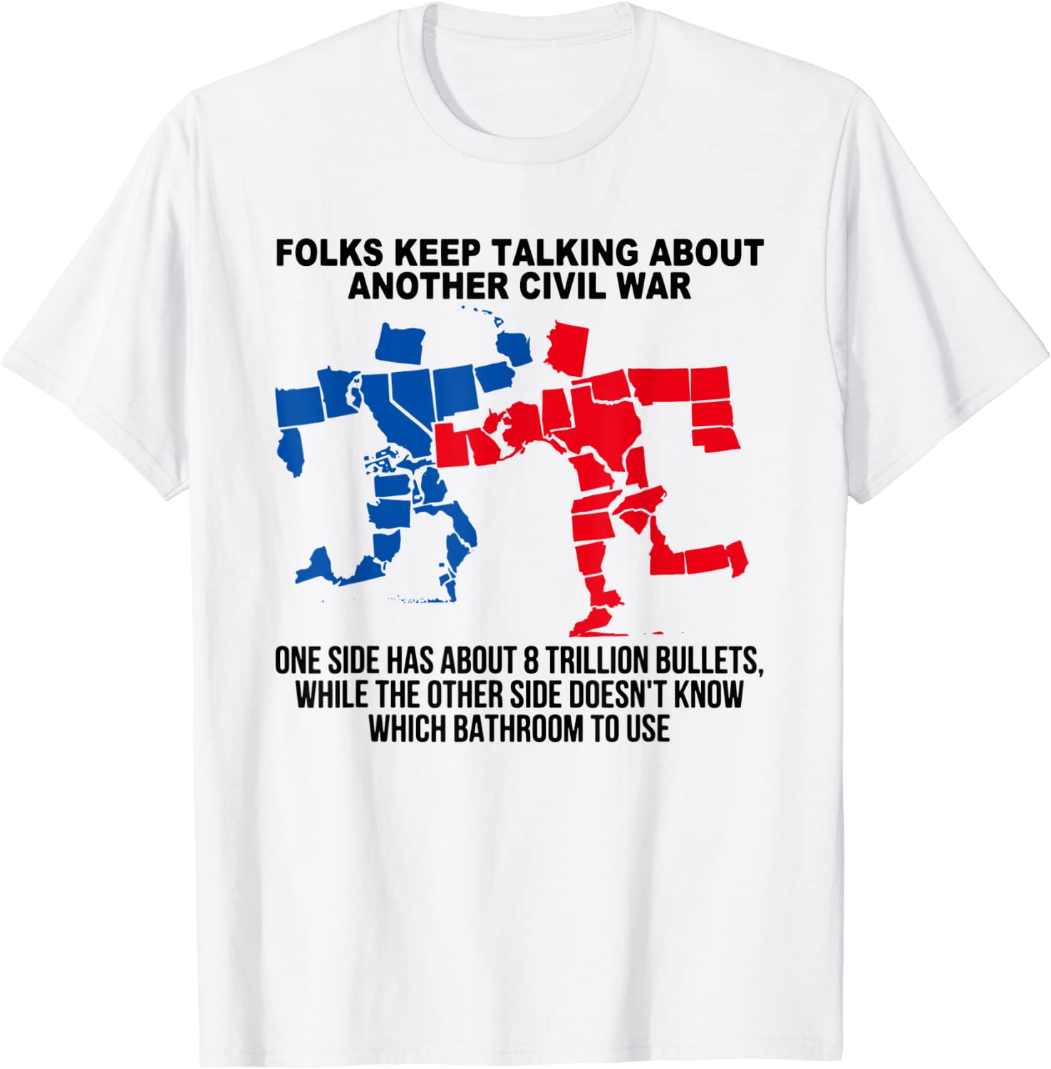 Folks Keep Talking About Another Civil-War 2022 Shirt
