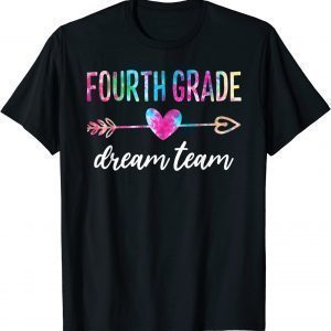 Fourth Grade Dream Team Students Teachers Back to School Classic Shirt