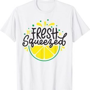 Fresh Squeezed Funny Summer Business Lemon Juice 2022 Shirt