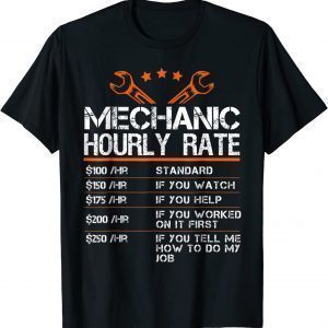 Mechanic Hourly Rate 2022 Shirt