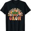 Groovy Growth Mindset Positive Retro Teachers Back To School 2022 Shirt