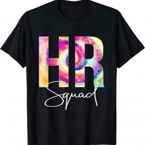 HR Squad Tie Dye Back To School 2022 Shirt