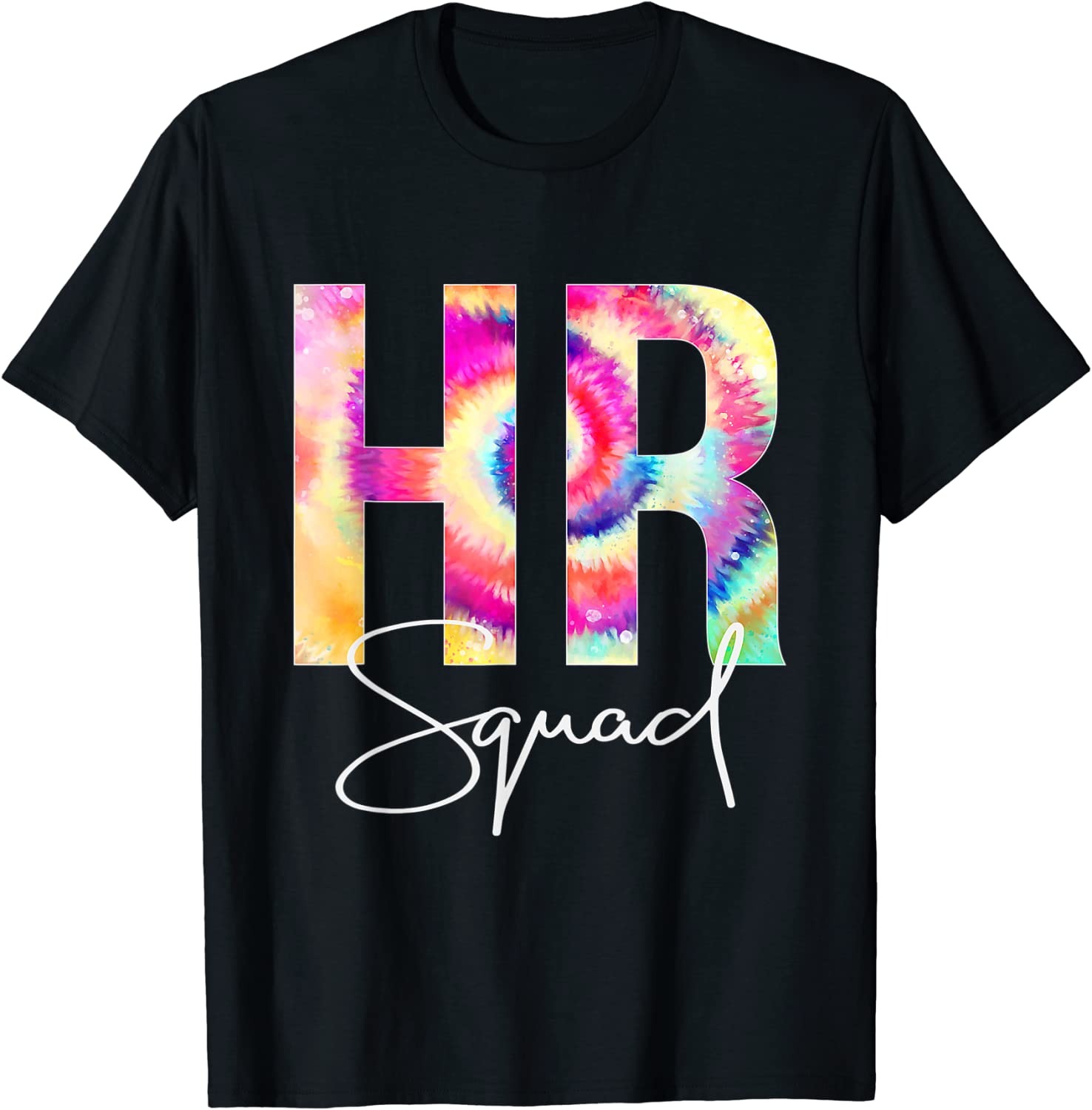 HR Squad Tie Dye Back To School 2022 Shirt