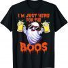 Halloween Im Just Here For The Boos Ghost Drinking Beer Classic Shirt