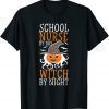 Halloween Witch & School Nurse 2022 Shirt