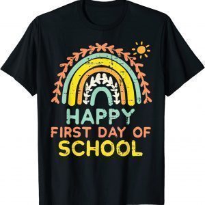 Happy First Day Of School Rainbow Back To School Teacher Classic Shirt