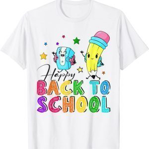 Happy First Day Of School Welcome Back To School Teacher 2022 Shirt